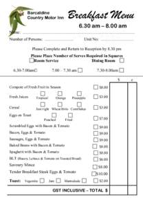 Breakfast Menu  Barcaldine Country Motor Inn[removed]am – 8.00 am