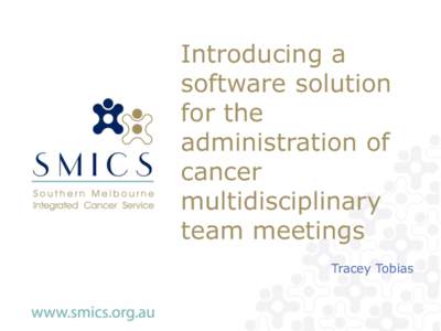 Introducing a software solution for the administration of cancer multidisciplinary