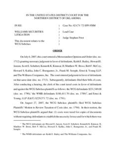 IN THE UNITED STATES DISTRICT COURT FOR THE NORTHERN DISTRICT OF OKLAHOMA IN RE: WILLIAMS SECURITIES LITIGATION This document relates to the