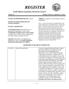 REGISTER South Dakota Legislative Research Council Volume 41 Monday, 8:00 a.m., September 15, 2014