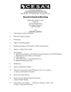 Guy Leavitt, Administrator Cooperative Educational Service Agency #4 923 East Garland Street, West Salem, WI4800 FAXwww.cesa4.k12.wi.us  Board of Control Meeting