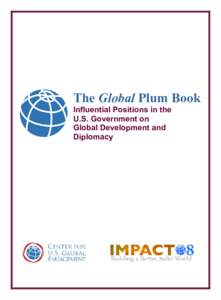 The Global Plum Book Influential Positions in the U.S. Government on Global Development and Diplomacy 