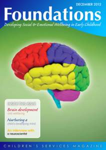 DECEMBERFoundations Developing Social & Emotional Wellbeing in Early Childhood  INSIDE THIS ISSUE