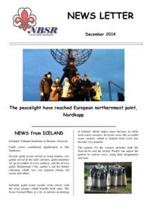 NEWS LETTER December 2014 The peacelight have reached European northernmost point, Nordkapp ______________________________