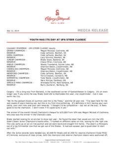 MEDIA RELEASE  July 12, 2014 YOUTH HAS ITS DAY AT UFA STEER CLASSIC