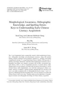 SCIENTIFIC STUDIES OF READING, 13(5), 426–452 Copyright © 2009 Taylor & Francis Group, LLC ISSN: print799X online DOI:   Morphological Awareness, Orthographic
