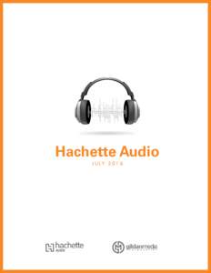 Hachette Audio J U LY JULY The Trap