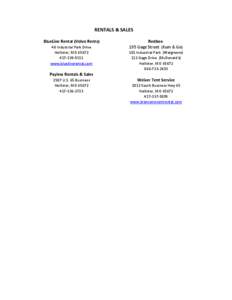 RENTALS & SALES BlueLine Rental (Volvo Rents) 48 Industrial Park Drive Hollister, MO [removed]‐339‐9111 www.bluelinerental.com