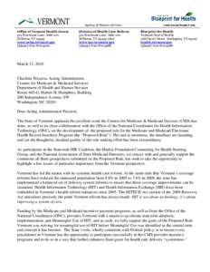 Agency of Human Services Office of Vermont Health Access 312 Hurricane Lane, Suite 201 Williston, VT[removed]www.ovha.vermont.gov [phone[removed]