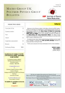 Macro Group UK & Polymer Physics Group Bulletin No 81 FebruaryN umPage b er 81 1