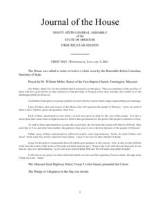 Journal of the House NINETY-SIXTH GENERAL ASSEMBLY of the STATE OF MISSOURI FIRST REGULAR SESSION