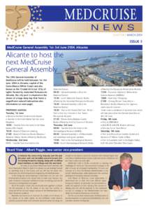 NEWS QUARTERLY MARCH 2004 ISSUE 3 MedCruise General Assembly 1st-3rd June 2004, Alicante