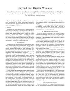 1  Beyond Full Duplex Wireless Kannan Srinivasan† , Steven Hong, Mayank Jain, Jung Il Choi, Jeff Mehlman, Sachin Katti, and Philip Levis , {hsiying, mayjain, jjungilchoi, mehlman, skatti}@stanf