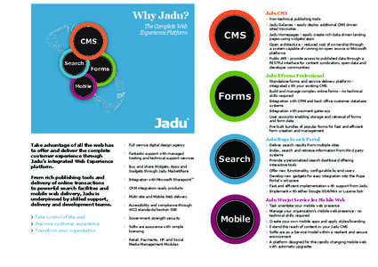 Why Jadu? The Complete Web Experience Platform Jadu CMS