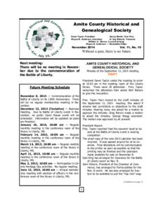 Amite County Historical and Genealogical Society Dawn Taylor, William G. Barron, President