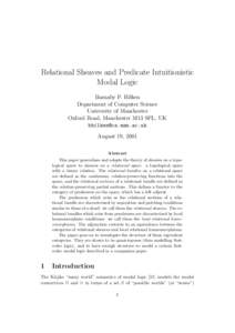 Relational Sheaves and Predicate Intuitionistic Modal Logic Barnaby P. Hilken Department of Computer Science University of Manchester Oxford Road, Manchester M13 9PL, UK