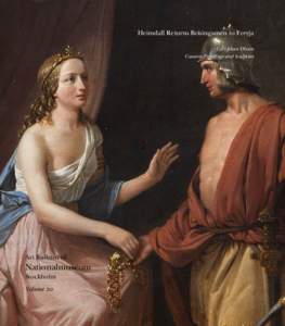 Heimdall Returns Brísingamen to Freyja Carl-Johan Olsson Curator, Paintings and Sculpture Art Bulletin of