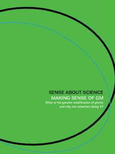 Molecular biology / Genetic engineering / Emerging technologies / Environmental issues / Biological engineering / Genetically modified crops / Genetically modified food / Plant breeding / Genetically modified organism / Biotechnology / Biodiversity / Plant disease resistance