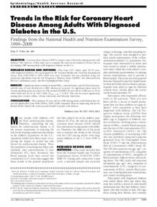 Epidemiology/Health Services Research O R I G I N A L A R T I C L E  Trends in the Risk for Coronary Heart