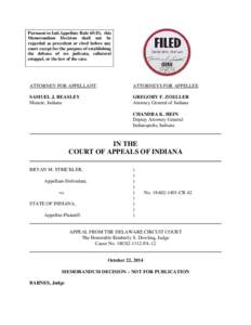 Pursuant to Ind.Appellate Rule 65(D), this Memorandum Decision shall not be regarded as precedent or cited before any court except for the purpose of establishing the defense of res judicata, collateral estoppel, or the 