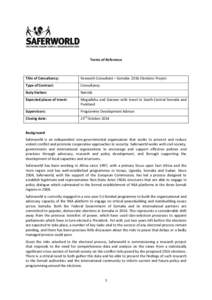 Terms of Reference  Title of Consultancy: Research Consultant – Somalia 2016 Elections Project