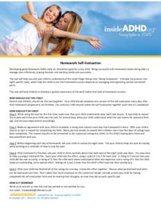 Standards-based education / Learning disabilities / Homework / Attention deficit hyperactivity disorder / Time management / The Art of Getting By / Education / Learning / Education reform