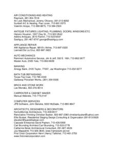 AIR CONDITIONING AND HEATING Raymark, [removed]Air Lock Mechanical, Jeremy Olivarez, [removed]Sunbelt A/C & Heating, Paul Juren, [removed]Valentin Arizpe, [removed], [removed]ANTIQUE FIXTURES LIGHTING,