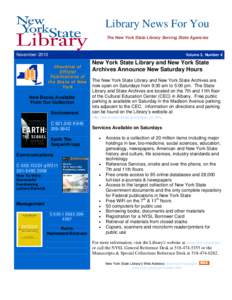 Library News For You The New York State Library Serving State Agencies November[removed]Volume 3, Number 4