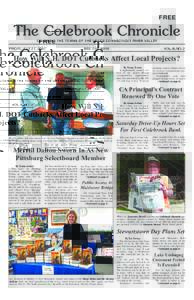 FREE  The Colebrook Chronicle C OVERING THE TOWNS OF THE UPPER C ONNEC TICU T RIVER VAL L EY  FRIDAY, JULY 27, 2007