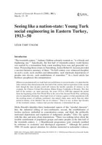 Journal of Genocide Research (2008), 10(1), March, 15– 39 Seeing like a nation-state: Young Turk social engineering in Eastern Turkey, 1913 – 50
