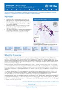 Philippines: Typhoon Hagupit Situation Report No. 5 (as of 11 DecemberThis report is produced by OCHA Philippines in collaboration with humanitarian partners. It was issued by OCHA Philippines. It covers the perio