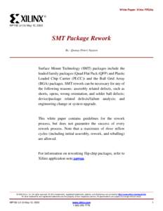 White Paper: Xilinx FPGAs R WP192 (v1.0) May 12, 2003  SMT Package Rework