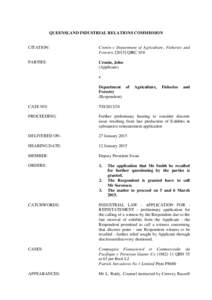 QUEENSLAND INDUSTRIAL RELATIONS COMMISSION  CITATION: Cronin v Department of Agriculture, Fisheries and Forestry[removed]QIRC 018