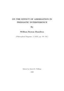ON THE EFFECT OF ABERRATION IN PRISMATIC INTERFERENCE By William Rowan Hamilton (Philosophical Magazine, ), pp. 191–194.)