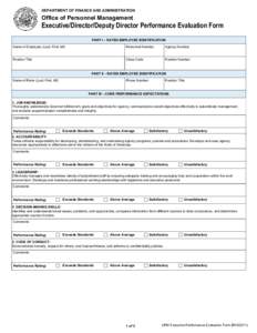 DEPARTMENT OF FINANCE AND ADMINISTRATION  Office of Personnel Management Executive/Director/Deputy Director Performance Evaluation Form PART I – RATED EMPLOYEE IDENTIFICATION