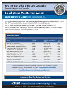 Fiscal Stress Monitoring System - School Districts in Stress Fiscal Years Ending 2013