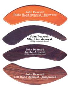 John Pearse® Right Hand Armrest - Boxwood [Also Available in Ebony or Rosewood] John Pearse® Slim Line Armrest