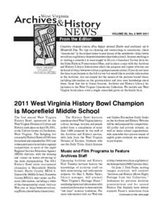 VOLUME XII, No. 3 MAY[removed]From the Editor: Cemetery cleanup season often begins around Easter and continues up to Memorial Day. For tips on cleaning and researching in cemeteries, check “cemeteries” in the subject 