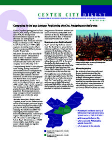 CENTER CITY DIGEST THE NEWSLETTER OF THE CENTER CITY DISTRICT AND CENTRAL PHILADELPHIA DEVELOPMENT CORPORATION WINTER[removed]Competing in the 21st Century: Positioning the City, Preparing our Residents
