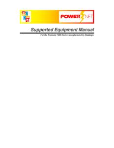 Supported Equipment Manual For the Formula 7400 Device Manufactured by Datalogic Copyright © [removed]by Connect, Inc. All rights reserved. This document may not be reproduced in full or in part, in any form, withou