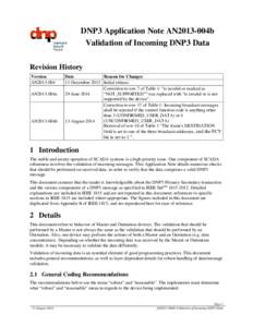 DNP3 Application Note AN2013-004b Validation of Incoming DNP3 Data Revision History Version AN2013-004 AN2013-004a