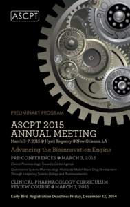 PRELIMINARY PROGRAM  ASCPT 2015 ANNUAL MEETING March 3–7, 2015