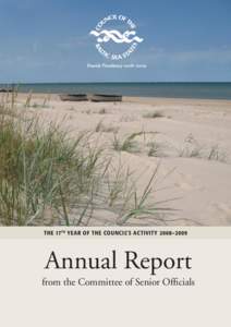 The 17 th Year of the Council’s Activity 2008–2009  Annual Report from the Committee of Senior Officials  Table of Contents