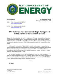 Media Contacts: DOE: For Immediate Release Embargoed until August 1, 2008