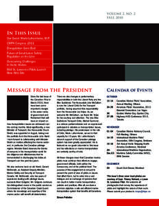 VOLUME 2, NO. 2 FALL 2010 In This Issue Our Guest: Mario Laframboise, M.P. CMPA Congress 2011