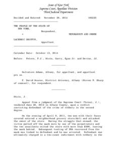 State of New York Supreme Court, Appellate Division Third Judicial Department Decided and Entered: November 20, 2014 ________________________________ THE PEOPLE OF THE STATE OF