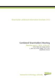 Shareholder additional information brochureCombined Shareholders’Meeting Thursday June 6, 2013, 2:30 p.m.  at the Palais des Congrès of Paris