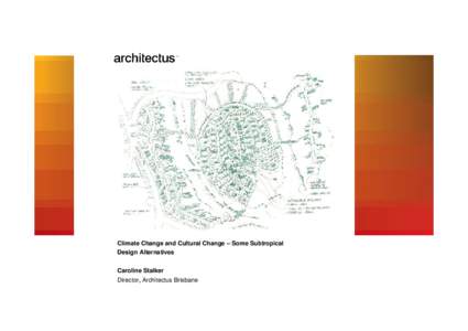 Sustainable development / Environmental design / Urban design / Climate / Transit-oriented development / Environment / Subtropics / Brisbane / Urban studies and planning / Sustainable transport / Geography