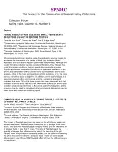 SPNHC The Society for the Preservation of Natural History Collections Collection Forum Spring 1999, Volume 13, Number 2 Papers INITIAL RESULTS FROM CLEANING SMALL VERTEBRATE