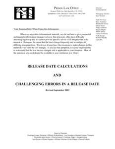 PRISON LAW OFFICE General Delivery, San Quentin CA[removed]Telephone[removed]  Fax[removed]www.prisonlaw.com  Your Responsibility When Using this Information: